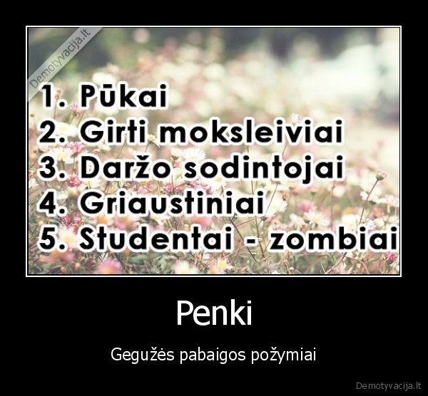 pozymiai,geguze,pabaiga