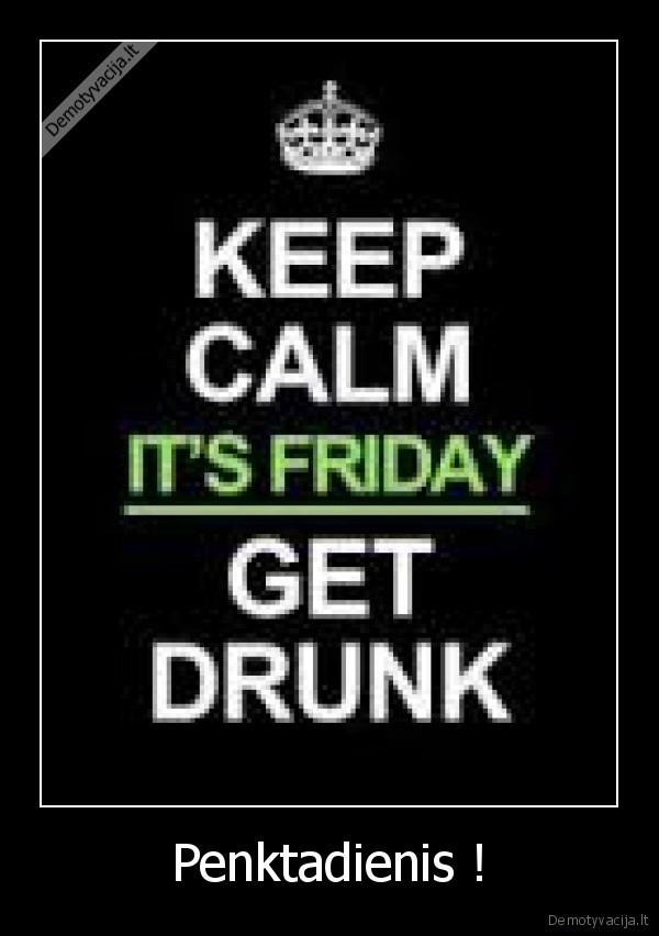 Penktadienis !