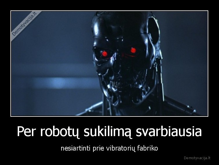 robotu,sukilimas,vibratoriai