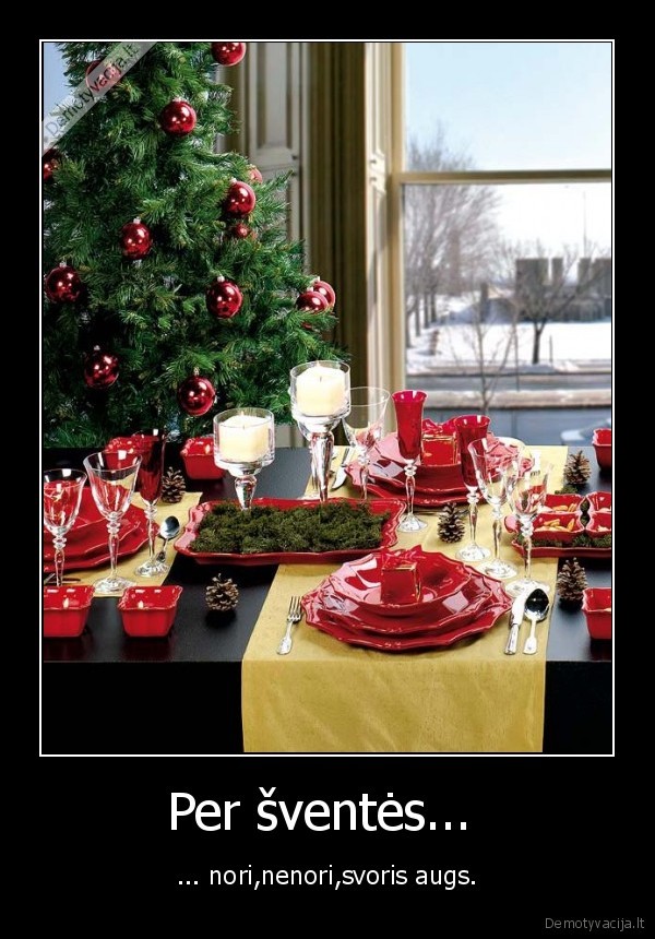 Per šventės... 