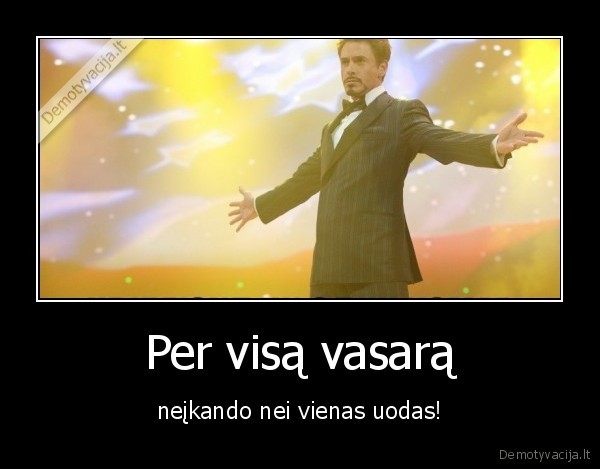 uodai,vasara,noliferiai