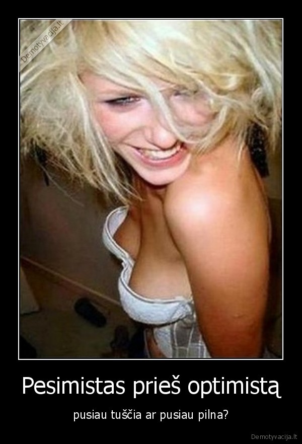 pesimistas, pries, optimista