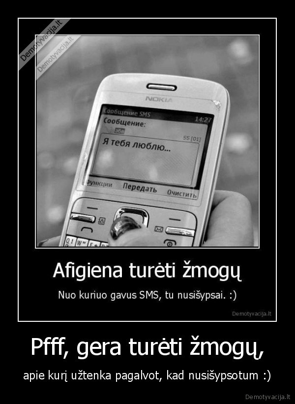 gera,zmogu,tureti,gera