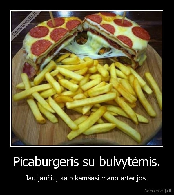 picaburgeris,pica,burgeris,bulvytes