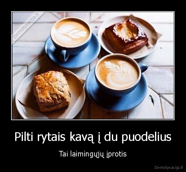 kava,rytas,mylintys, zmones