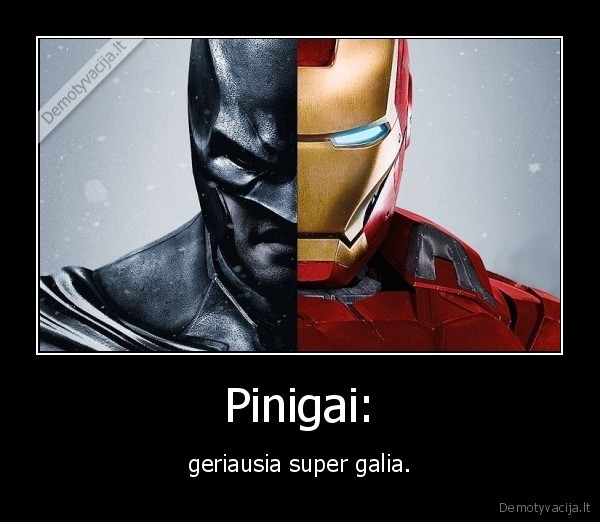 super, galia,pinigai