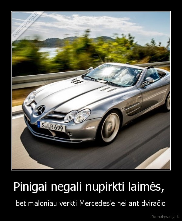 Pinigai negali nupirkti laimės, 