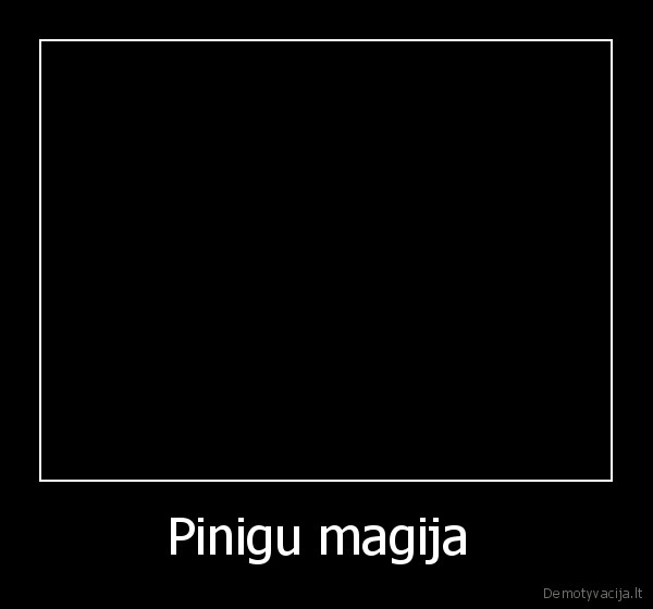 Pinigu magija 