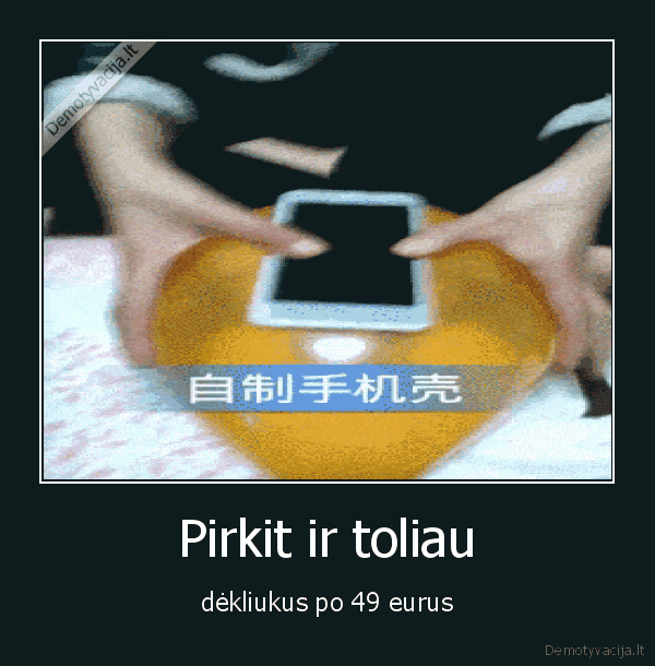 Pirkit ir toliau
