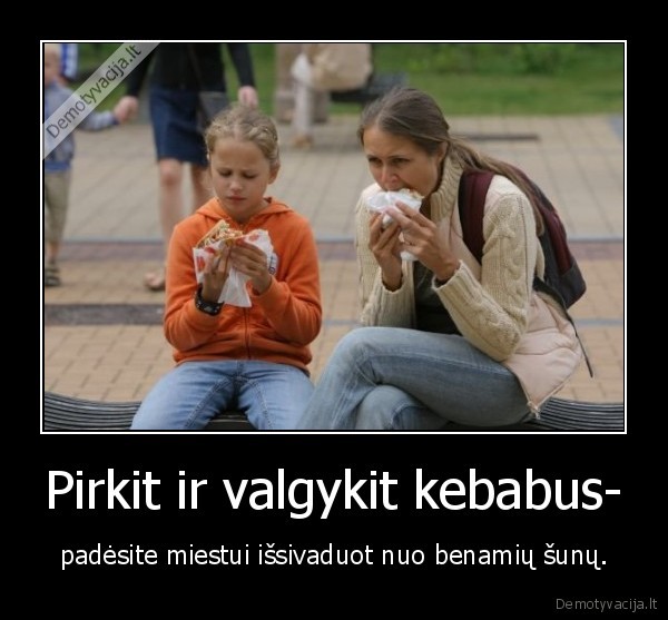 Pirkit ir valgykit kebabus-