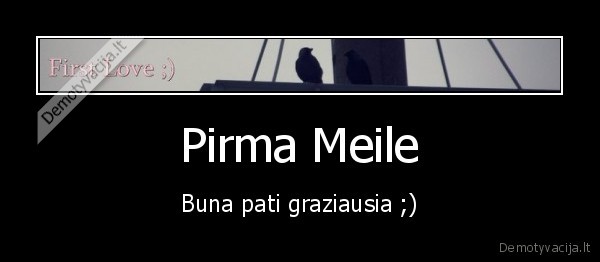 Pirma Meile