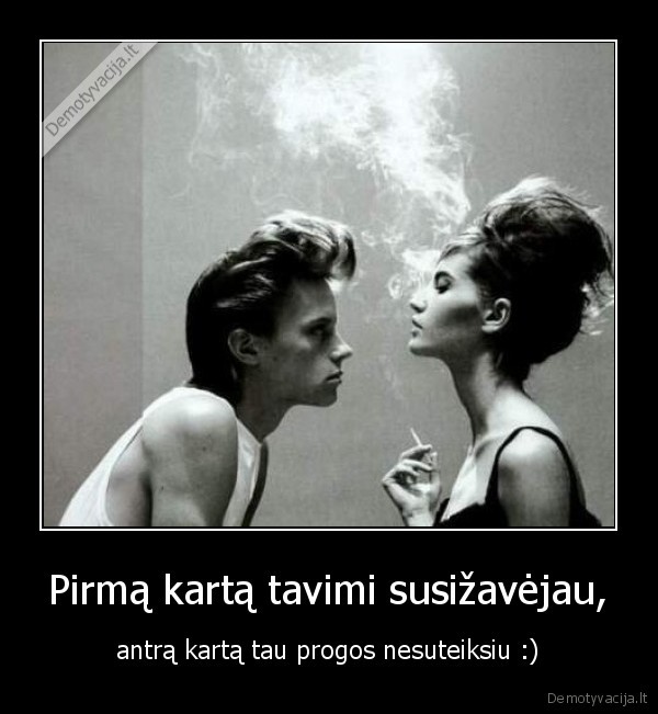 susizavejimas,pirmas, kartas