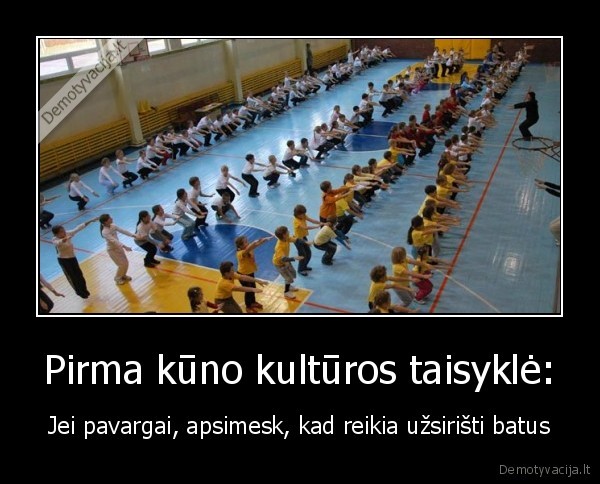 fizinis,kuno, kultura