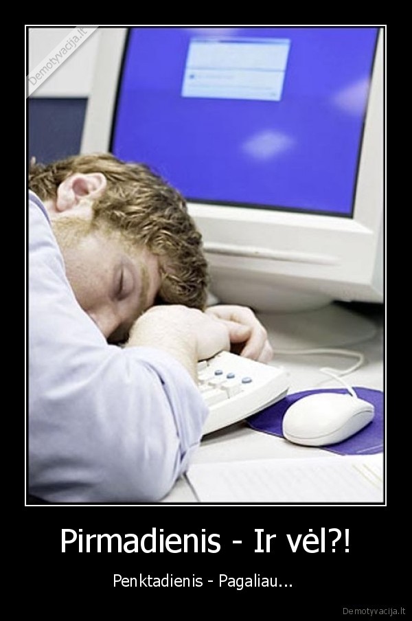 pirmadienis, penktadienis