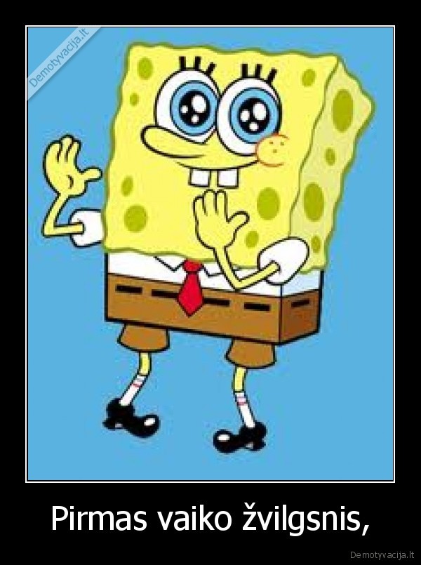 Pirmas vaiko žvilgsnis,