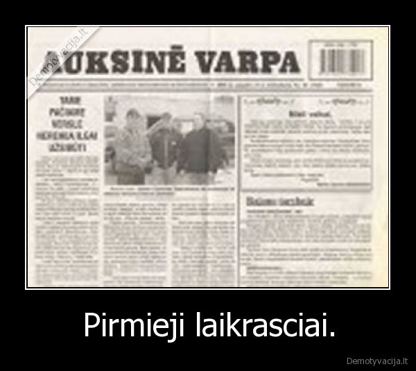 Pirmieji laikrasciai.