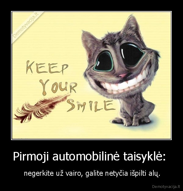 Pirmoji automobilinė taisyklė: 