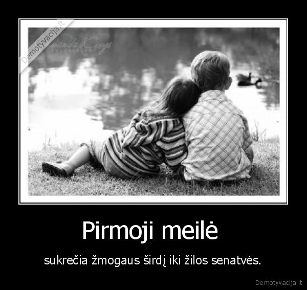 pirmoji,meile,senatves