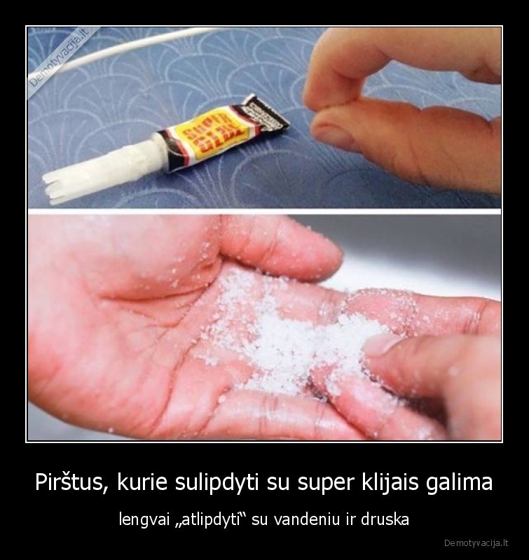 vanduo,druska,super, klijai