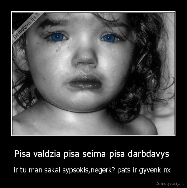 cia, motyvuoja, stengtis, funkciuonuot, taip, kad, sypsotumeis