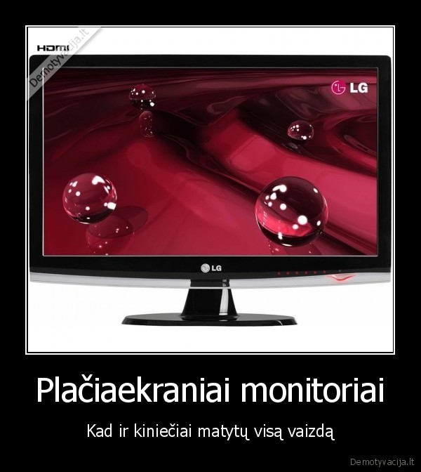 monitoriai,kinieciai,placiaekraniai,vaizdas