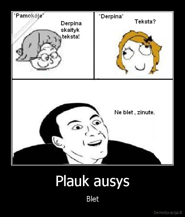 skaityti,teksta,ne, blet