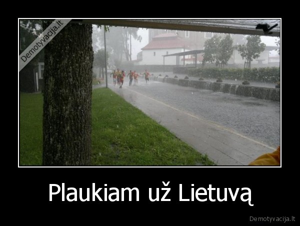Plaukiam už Lietuvą
