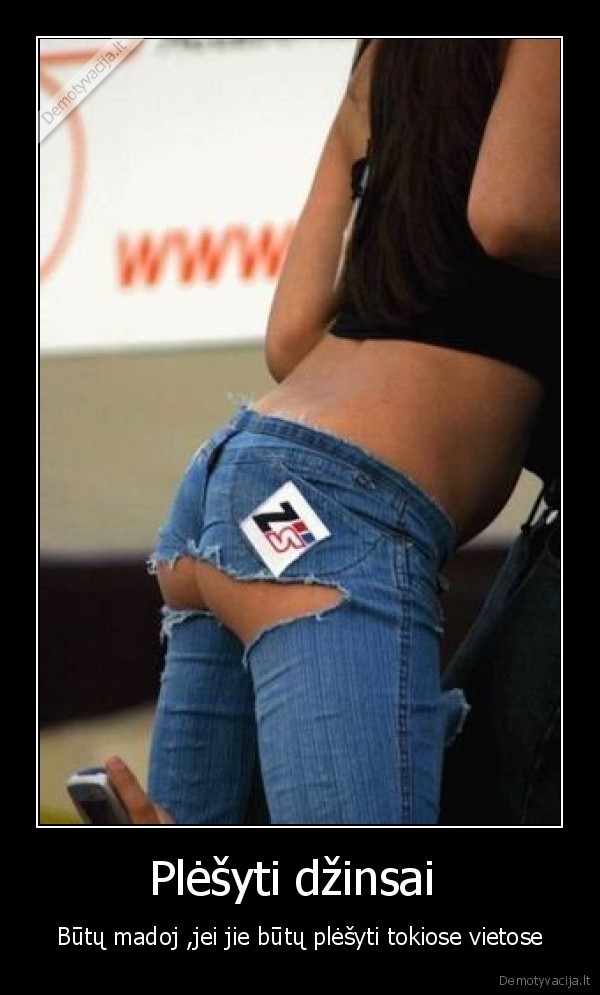 Plėšyti džinsai 