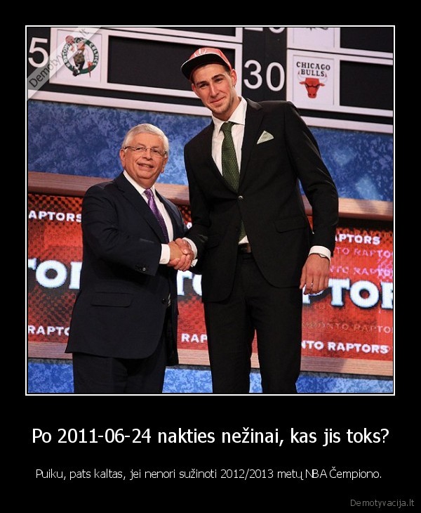 Po 2011-06-24 nakties nežinai, kas jis toks?