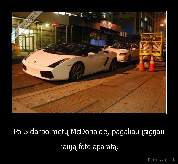 darbas,mcdonaldas,naujas, foto, aparatas,lamborghini