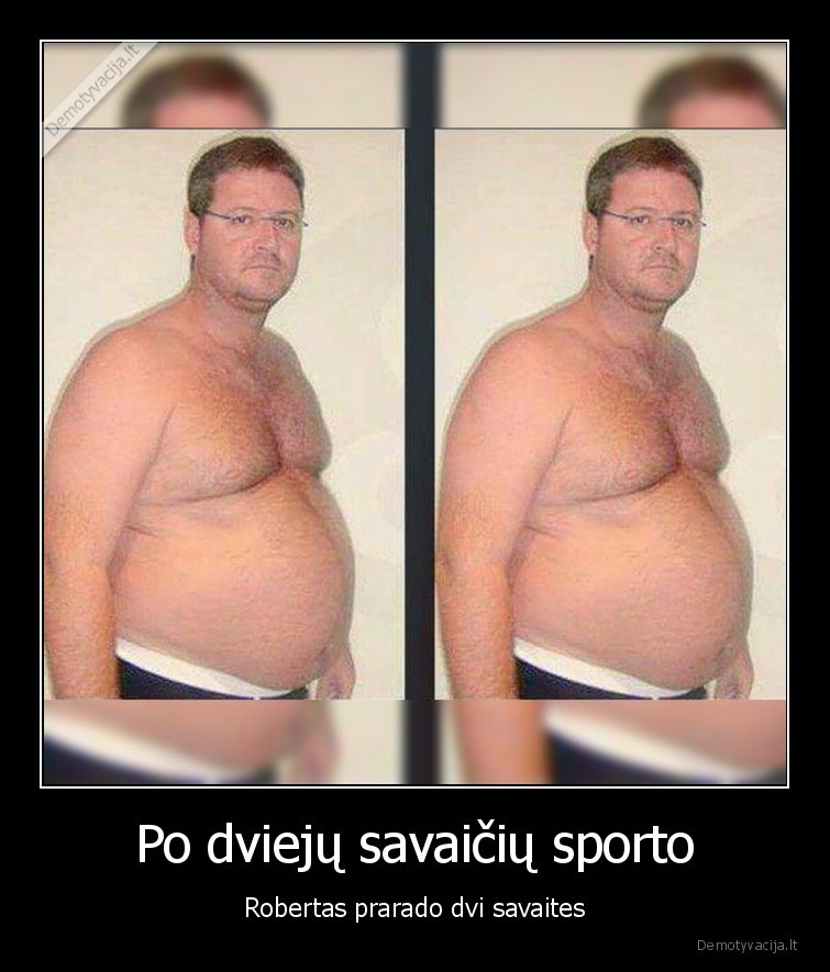 sportas,be, rezultatu,robertas,motyvacija,pokyciai,pries, ir, po