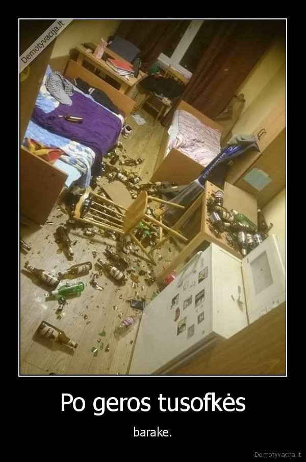 barakas,tusas,vakarelis,duzenos,buteliai