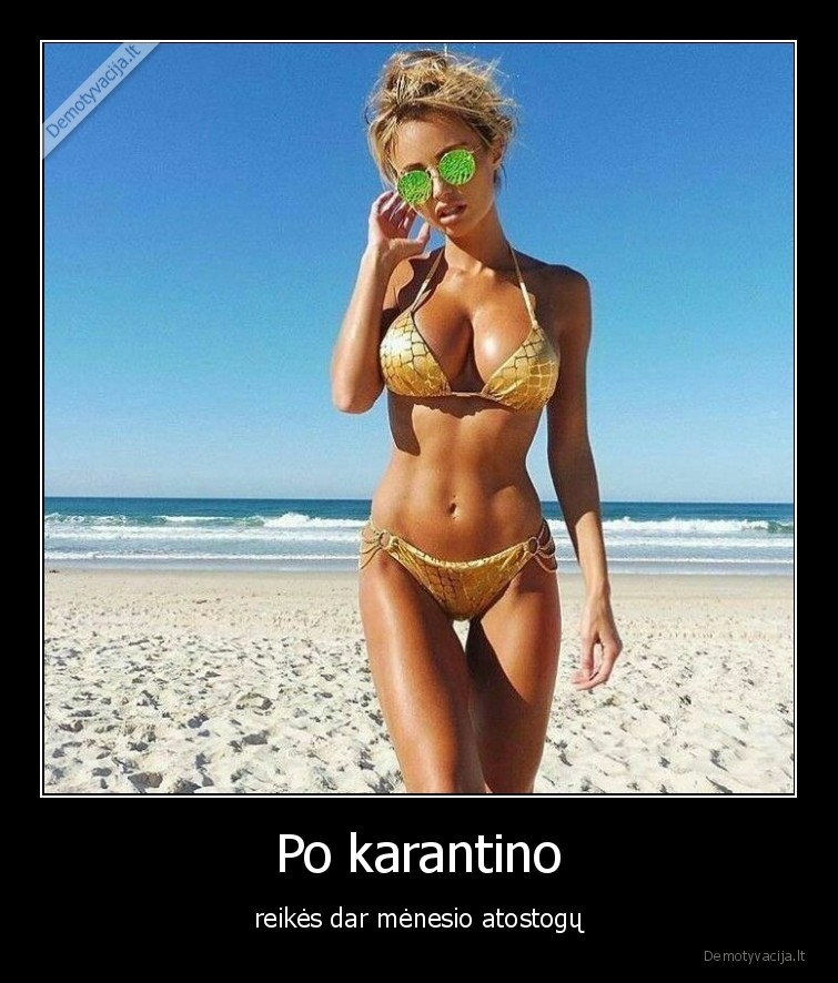 karantinas,atostogos,mergina,sexy