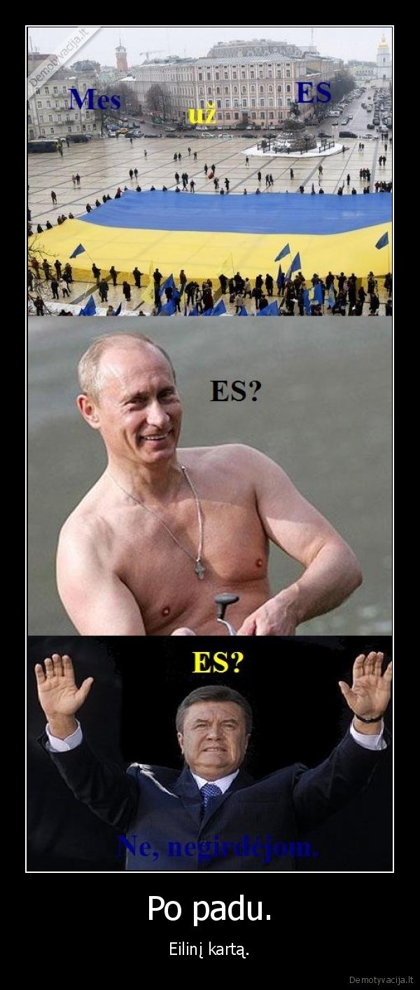 ukraina, europos, sajunga, po, padu, eilini, karta, putin, putinas, yanukovych