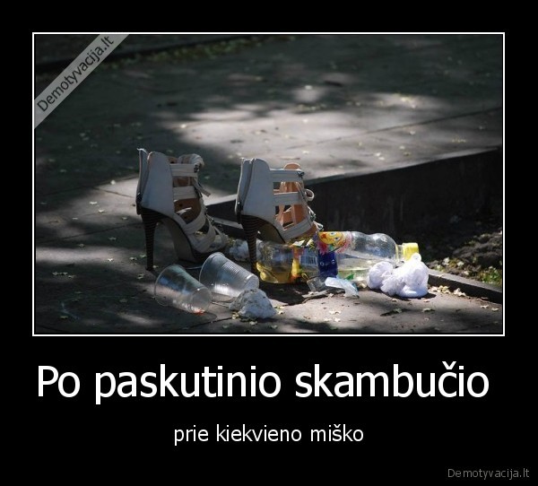 miskas,paskutinis, skambutis