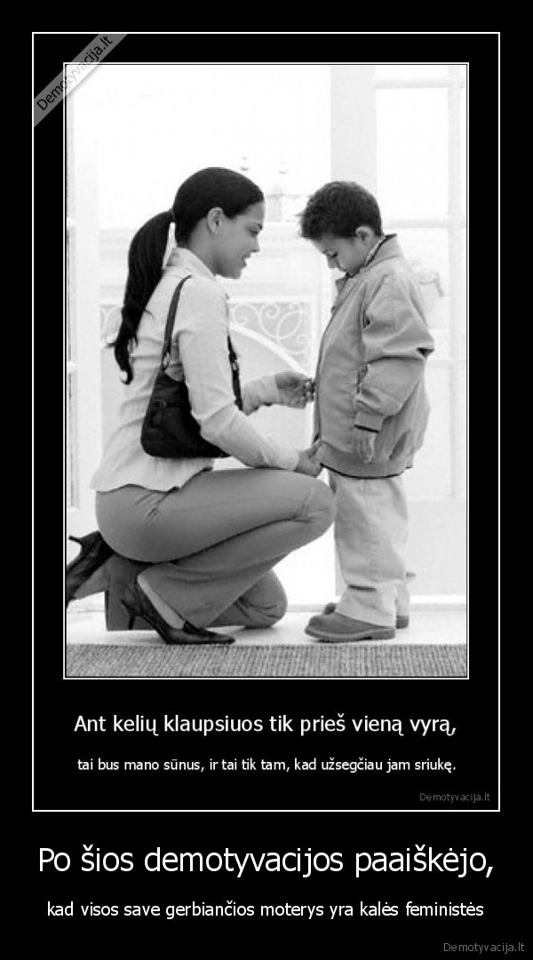 Po šios demotyvacijos paaiškėjo,
