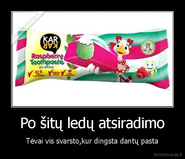 Po šitų ledų atsiradimo