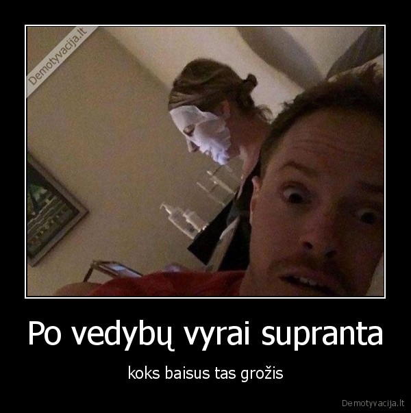 vedybos,vyrai,grozis