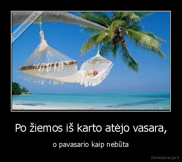 vasara,ziema,pavasaris