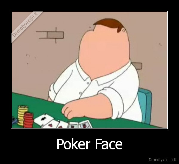poker, face, family, guy