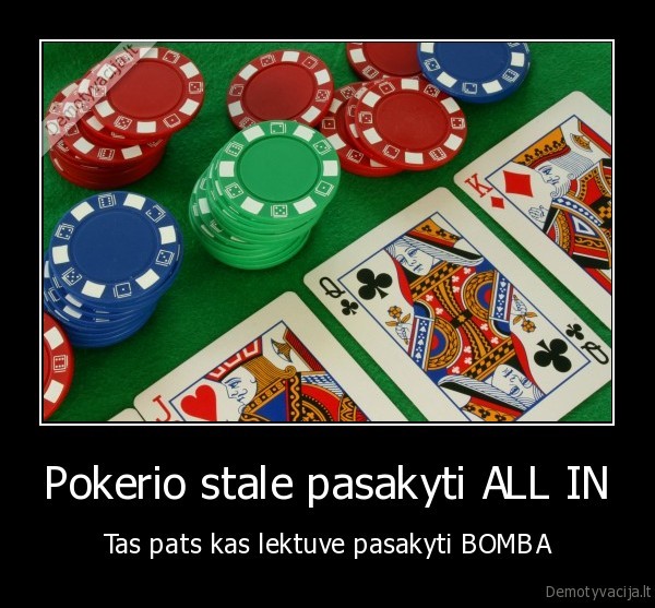 Pokerio stale pasakyti ALL IN