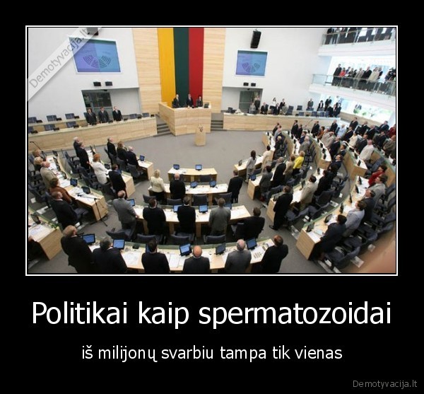 Politikai kaip spermatozoidai