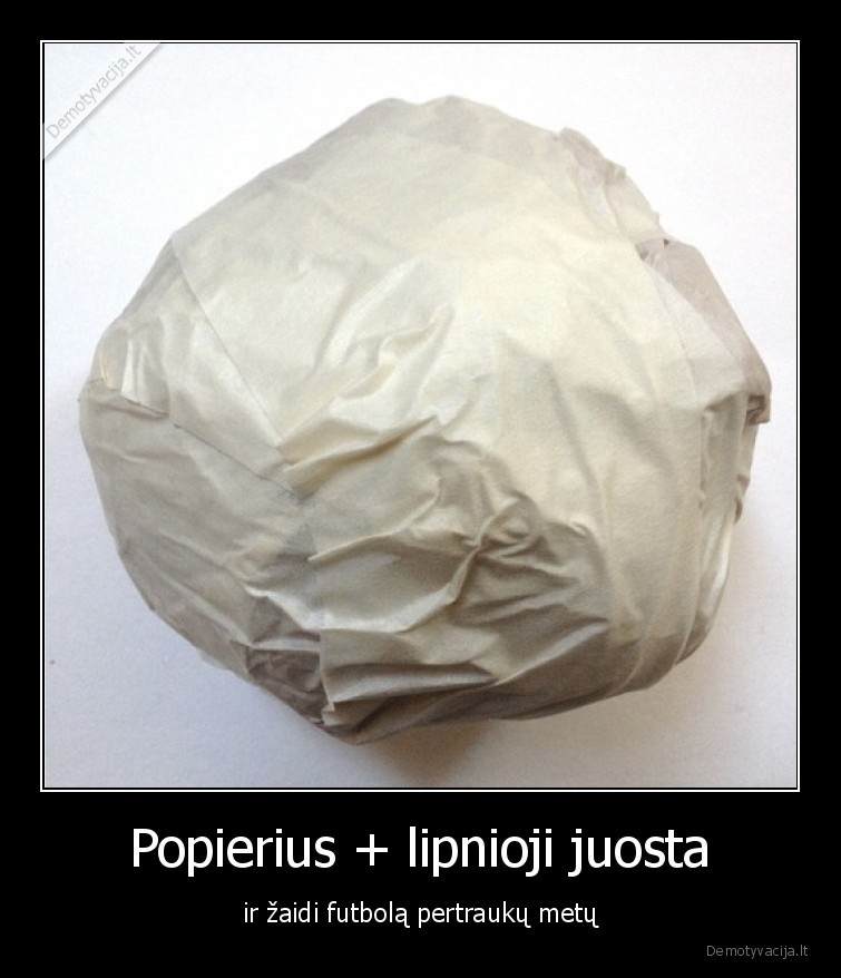 mokykla,futbolas,popierius,nostalgija