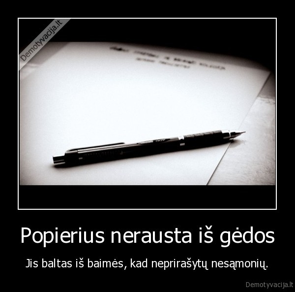 Popierius nerausta iš gėdos
