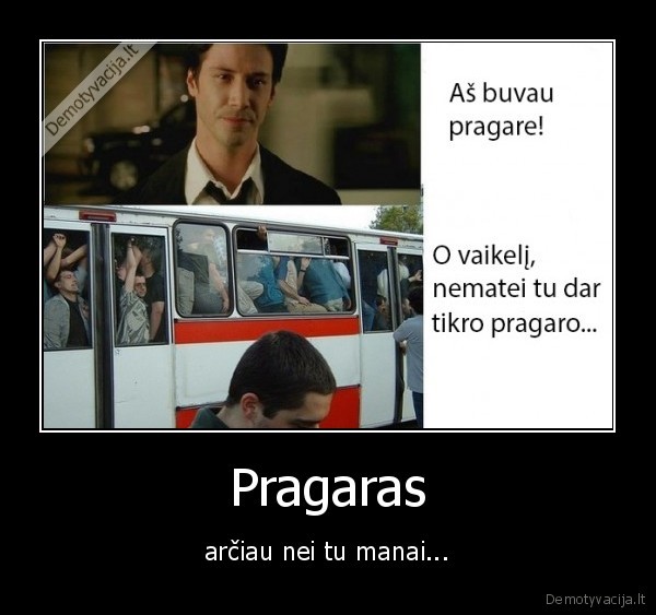 pragaras,vasara,pragras, trulike,trulikai,viesasis, transportas