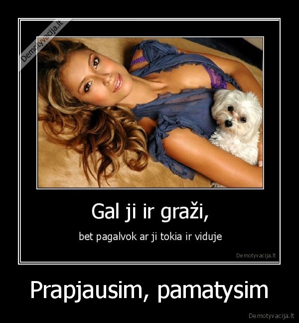 Prapjausim, pamatysim