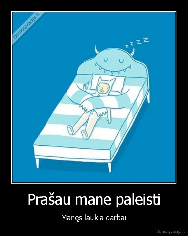 lova, darbai, laukia, paleisti