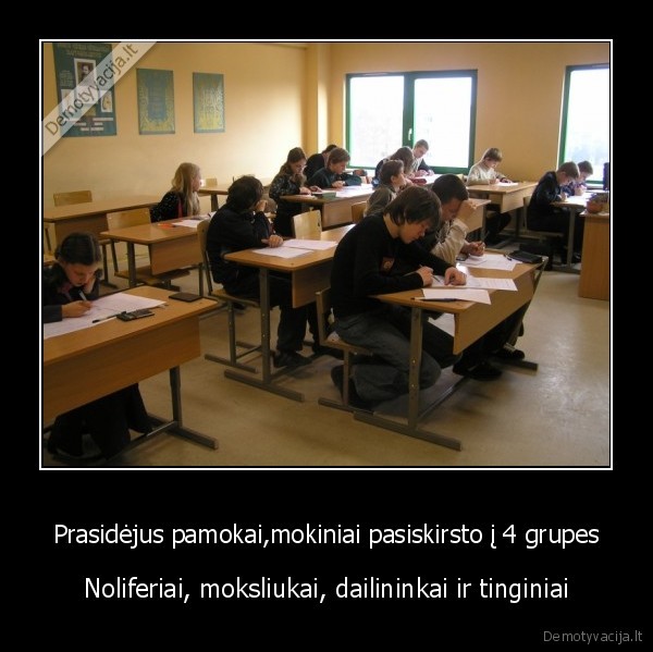mokiniai,tinginiai