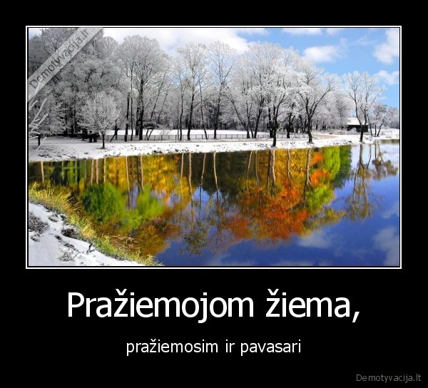 Pražiemojom žiema,
