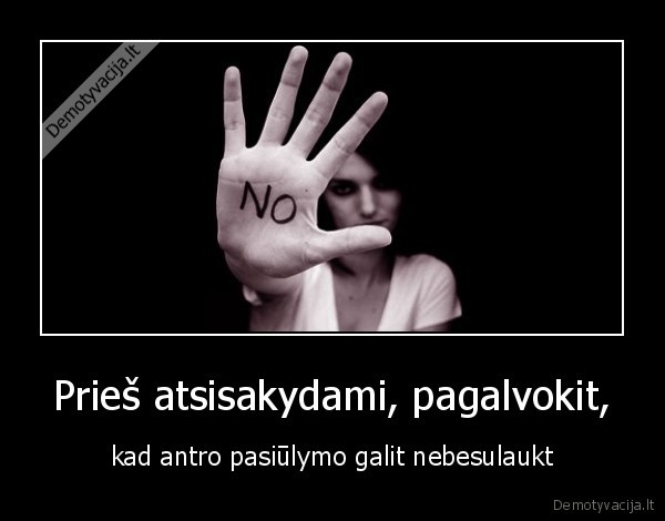 proga,pasiulymas,atsisakymas